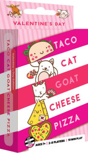 Title: Taco Cat Goat Cheese Pizza Valentines Edition by Dave Campbell (II)