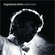 Title: Imaginational Anthem, Vol. 3, Artist: Imaginational Anthem 3 / Variou