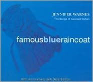 Famous Blue Raincoat: The Songs of Leonard Cohen