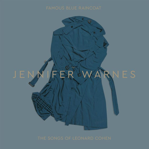 Famous Blue Raincoat: The Songs of Leonard Cohen