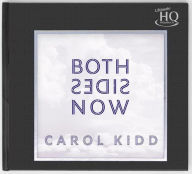 Title: Both Sides Now, Artist: Carol Kidd