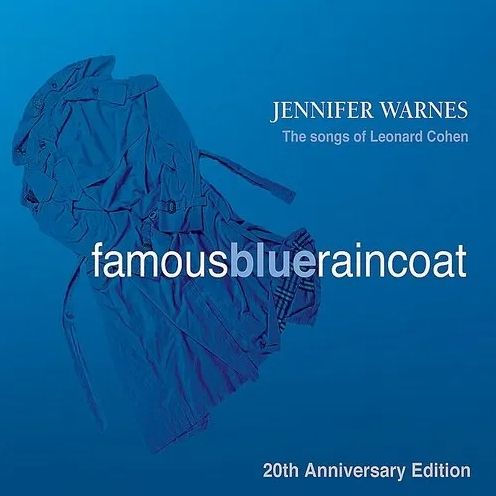 Famous Blue Raincoat: The Songs of Leonard Cohen