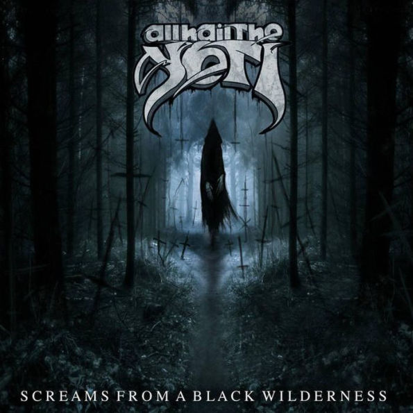 Screams from a Black Wilderness