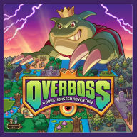 Title: Overboss: A Boss Monster Adventure