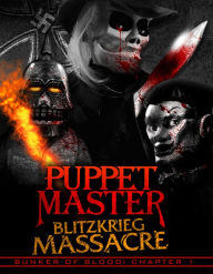 Title: Puppet Master: Blitzkrieg Massacre