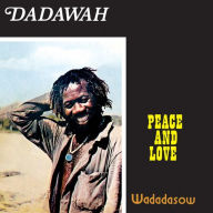 Title: Peace and Love, Artist: Dadawah