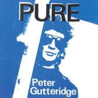 Title: Pure, Artist: Peter Gutteridge