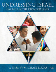 Title: Undressing Israel: Gay Men In The Promised Land