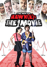 Title: Hawk(e): The Movie, Author: Phil Baker