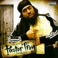 The Best of Pastor Troy, Vol. 1