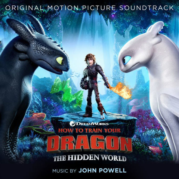 How To Train Your Dragon: The Hidden World [Original Motion Picture Soundtrack]