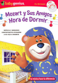 Title: Baby Genius: Mozart y Sus Amigos-Hora de Dormir [DVD/CD]