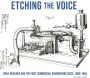 Etching the Voice: Emile Berliner and the First Commercial Gramophone Discs, 1889-1895