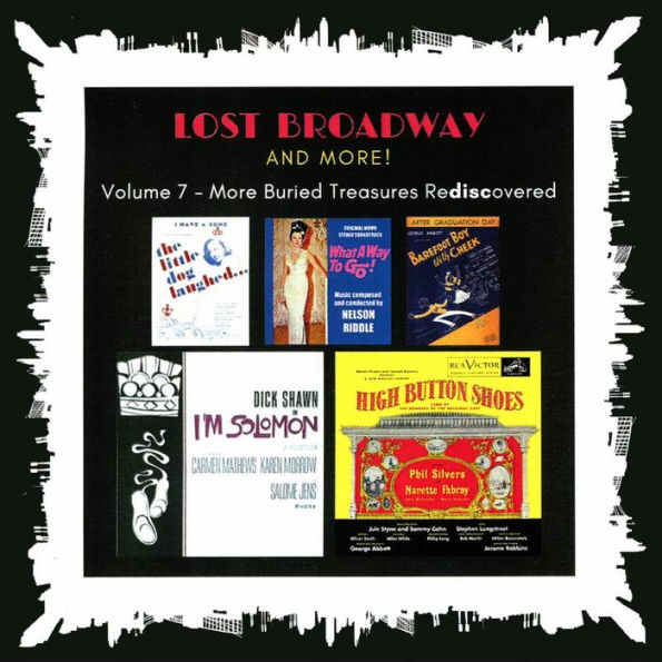 Lost Broadway 1956-1957: Broadway's Forgotten & Obscure Musicals, Vol. 7