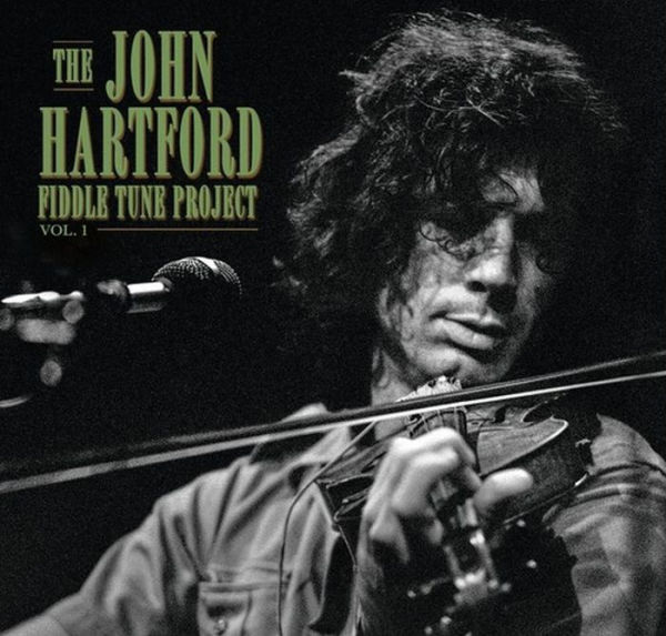 The John Hartford Fiddle Tune Project, Vol. 1