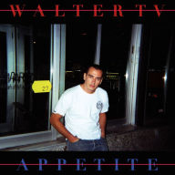 Title: Appetite, Artist: Walter TV