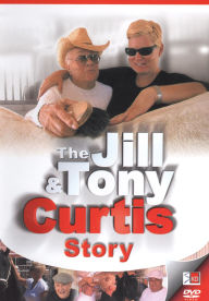 Title: The Jill & Tony Curtis Story