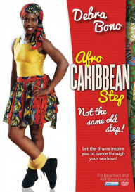 Title: Debra Bono: Afro Caribbean Step