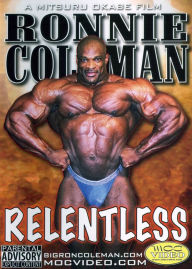 Title: Ronnie Coleman: Relentless [2 Discs]