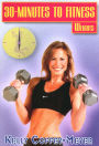 Kelly Coffey-Meyer: 30 Minutes to Fitness: Weights