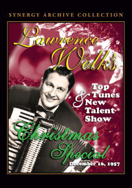 Title: Lawrence Welk: Top Tunes & New Talent Show - Christmas Special December 16, 1957