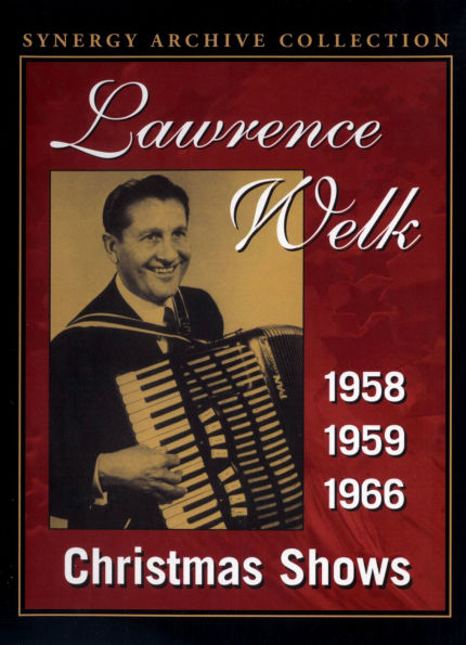 Lawrence Welk: Christmas Shows 1958, 1959, 1966