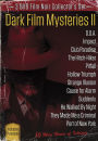 Dark Film Mysteries II [3 Discs]
