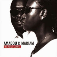 Title: The Magic Couple, Artist: Amadou & Mariam