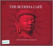 Title: Buddha Cafe, Artist: Buddha Cafe / Various (Eng) (Bo