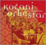 Title: L' Orient Est Rouge, Artist: Kocani Orkestar