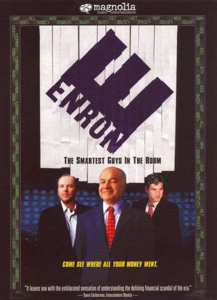 Enron: The Smartest Guys in the Room