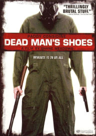 Title: Dead Man's Shoes