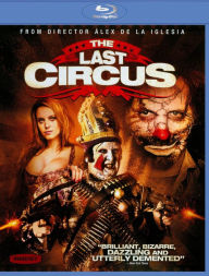 Title: The Last Circus [Blu-ray]