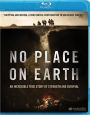 No Place on Earth [Blu-ray]