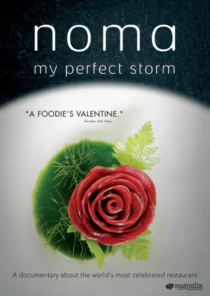 Noma: My Perfect Storm