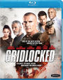 Gridlocked [Blu-ray]