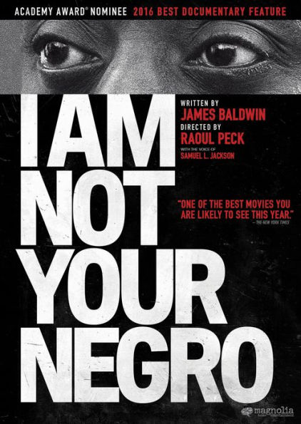 I Am Not Your Negro