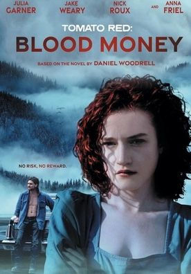 Tomato Red: Blood Money