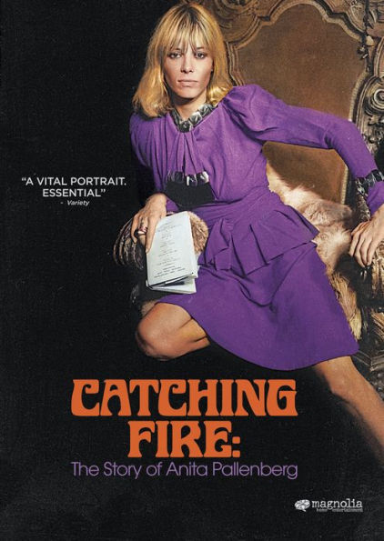 Catching Fire: The Story of Anita Pallenberg