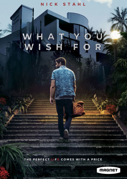 What You Wish For