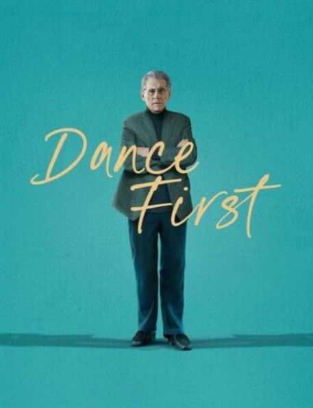 Dance First [Blu-ray]