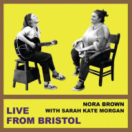 Title: Live From Bristol, Artist: Nora Brown