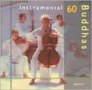 Title: 60 Buddhas, Artist: Instrumental