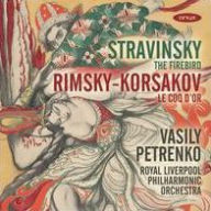 Title: Stravinsky: The Firebird; Rimsky-Korsakov: Le Coq d'Or, Artist: Vasily Petrenko