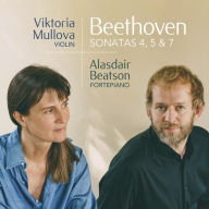 Title: Beethoven: Sonatas 4, 5 & 7, Artist: Viktoria Mullova