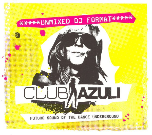 Club Azuli, Vol. 2: The Future Sound of the Dance