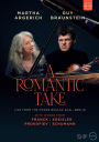A Romantic Take: Franck, Kreisler, Prokofiev, Schumann
