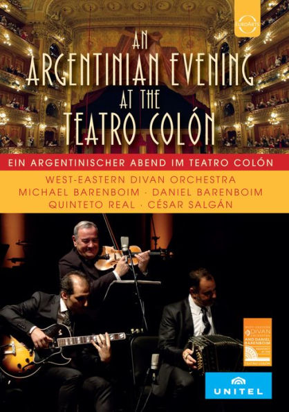 West-Eastern Divan Orchestra: A Tango Evening at the Teatro Colón