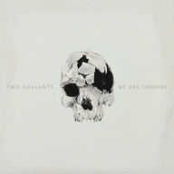 Title: We Are Undone, Artist: Two Gallants