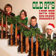 Title: Love the Holidays, Artist: Old 97's